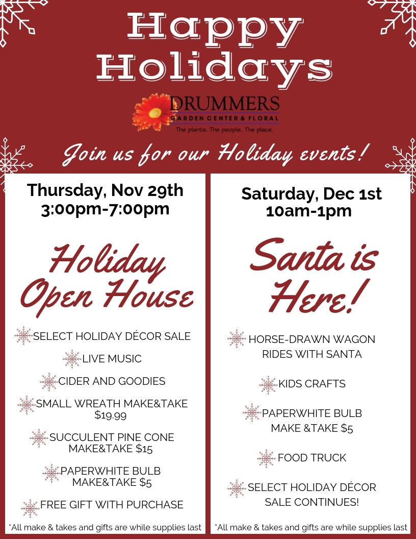 Holiday events at Drummers Garden Center and Floral