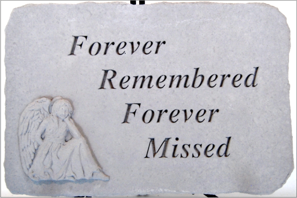 forever remembered forever missed memorial stone